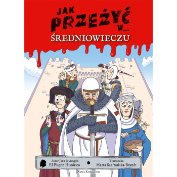 Jak przeżyć w średniowieczu